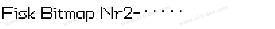 Fisk Bitmap Nr2字体转换